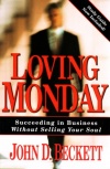Loving Monday